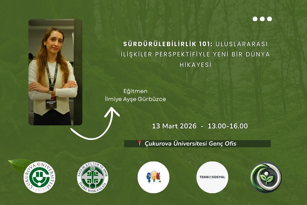Sürdürülebilirlik 101: Uluslararası İlişkiler Perspektifiyle Yeni Bir Dünya Hikayesi